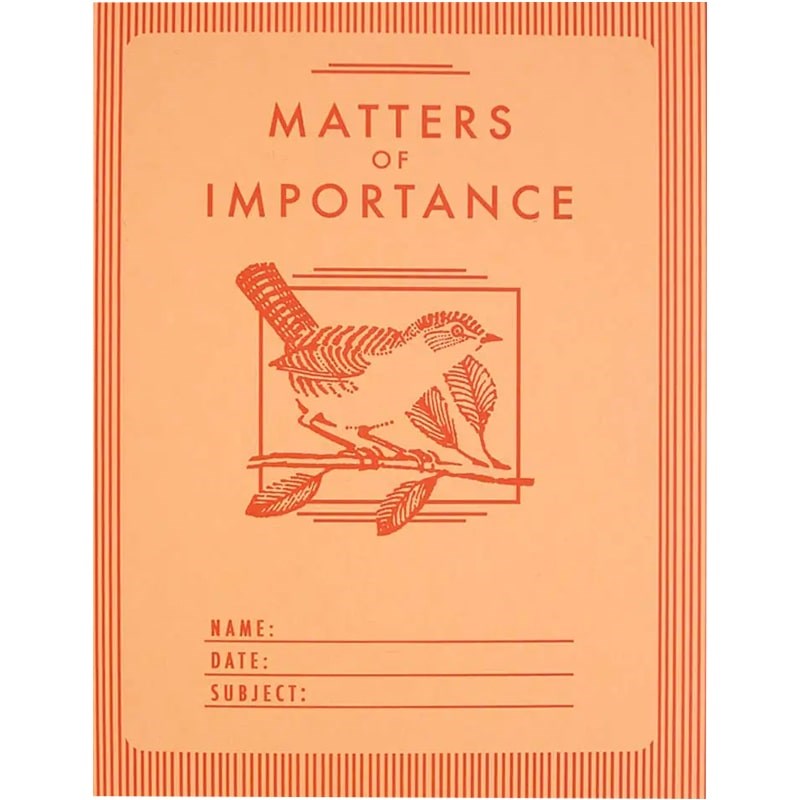 Matters of Importance Notebook